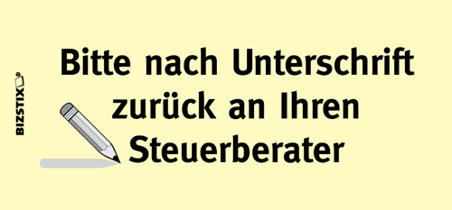 BIZSTIX® Business Haftnotizen "Bitte nach Unterschrift zurück an Ihren Steuerberater" - 1301010112