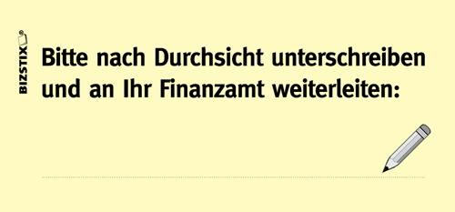 BIZSTIX® Business Haftnotizen "Bitte nach Durchsicht unterschreiben und an Ihr Finanzamt" - 1301010110