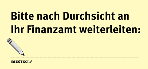 BIZSTIX® Business Haftnotizen "Bitte nach Durchsicht an Ihr Finanzamt weiterleiten" - 1301010162